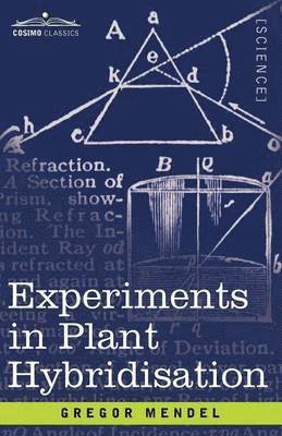 Experiments in Plant Hybridisation 1