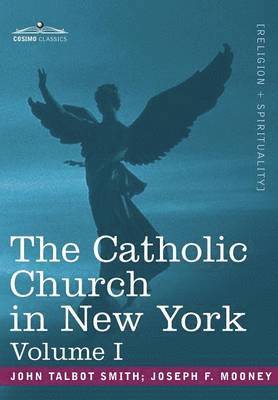 The Catholic Church in New York 1