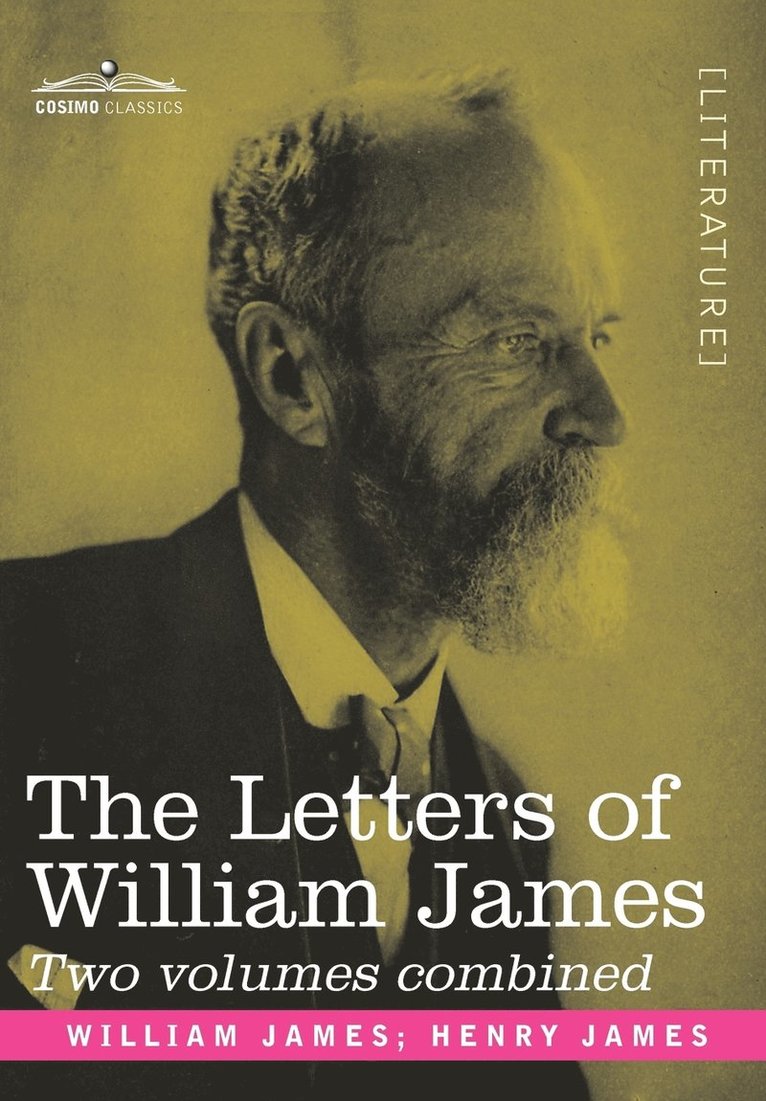 The Letters of William James 1
