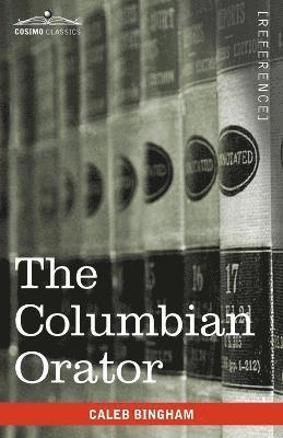 bokomslag Columbian Orator