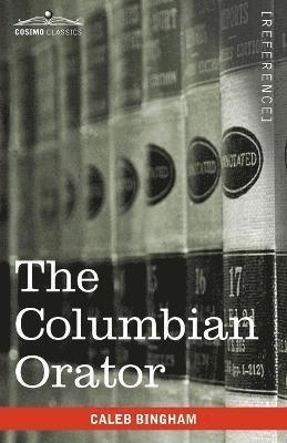 The Columbian Orator 1