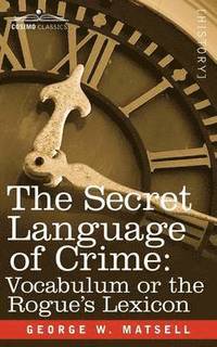 bokomslag The Secret Language of Crime
