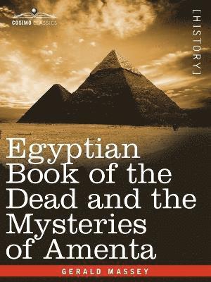 bokomslag Egyptian Book of the Dead and the Mysteries of Amenta