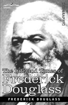 bokomslag Life and Times of Frederick Douglass
