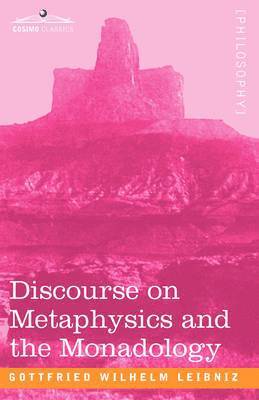 bokomslag Discourse on Metaphysics and the Monadology