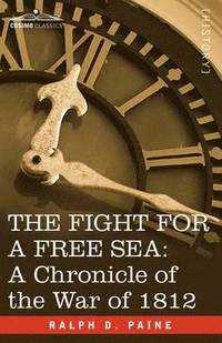bokomslag The Fight for a Free Sea