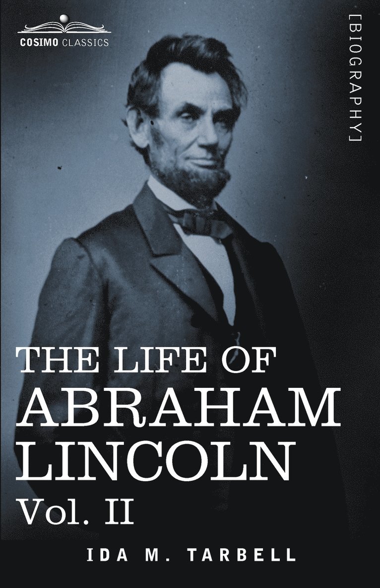 Ida M Tarbell, Ida M. Tarbell - Life of Abraham Lincoln, Häftad
