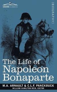 bokomslag Life of Napoleon Bonaparte