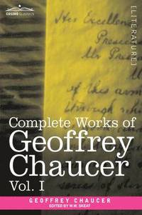 bokomslag Complete Works of Geoffrey Chaucer, Vol. I