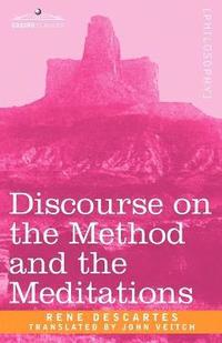 bokomslag Discourse on the Method and the Meditations