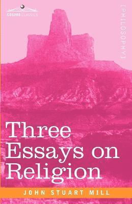 Three Essays on Religion 1