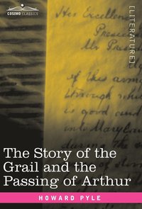 bokomslag Story of the Grail and the Passing of Arthur