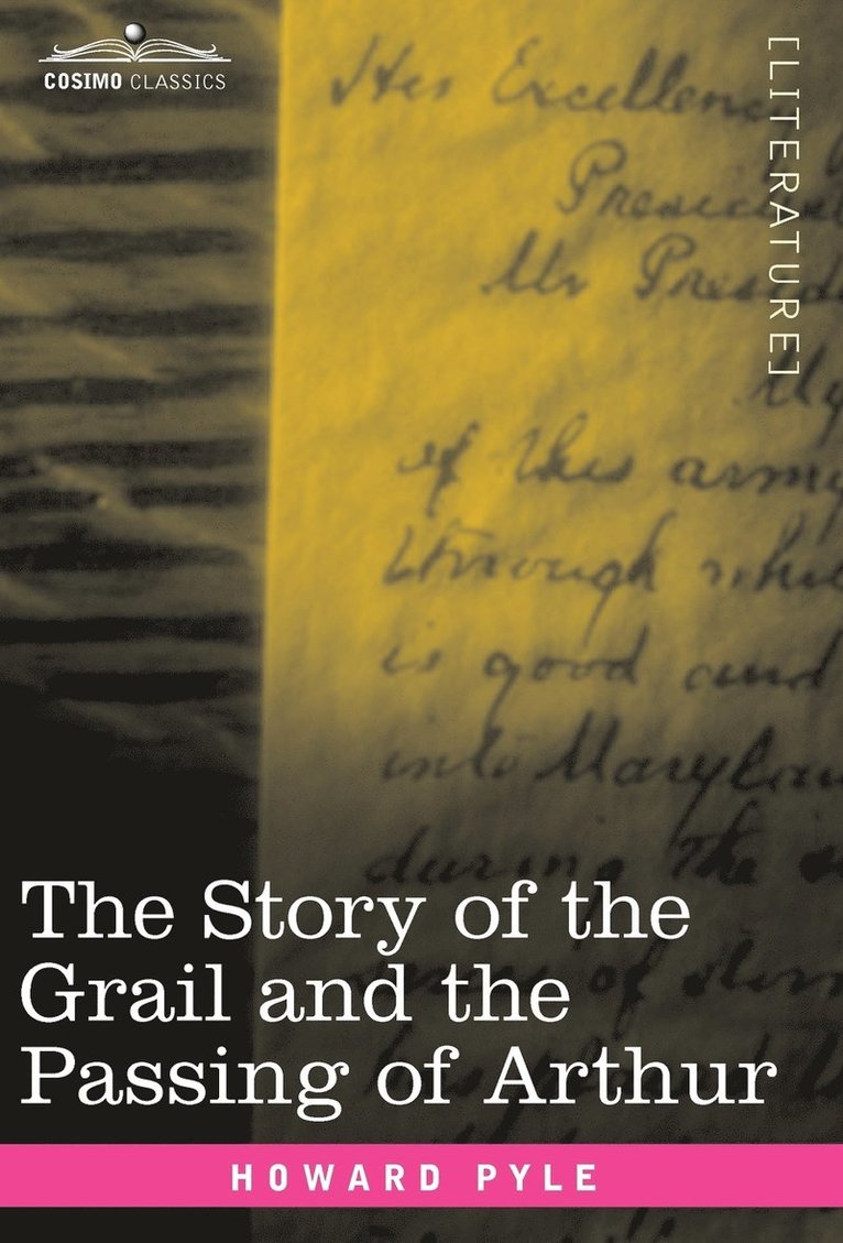 Story of the Grail and the Passing of Arthur