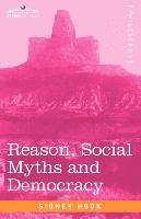 bokomslag Reason, Social Myths and Democracy