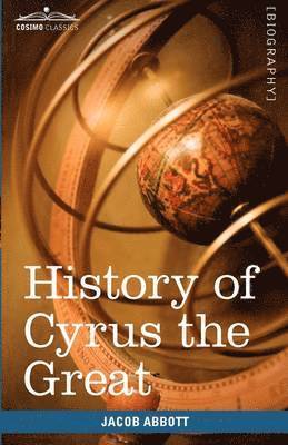 History of Cyrus the Great