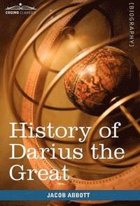 bokomslag History of Darius the Great
