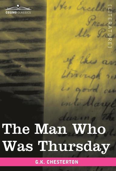G K Chesterton - Man Who Was Thursday, Inbunden