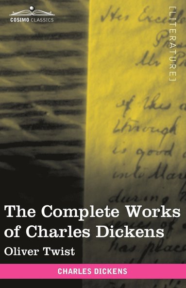 bokomslag The Complete Works of Charles Dickens (in 30 Volumes, Illustrated)