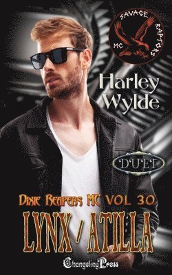 Harley Wylde - Lynx/Atilla Duet, Häftad