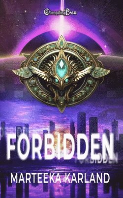 Marteeka Karland - Forbidden, Häftad