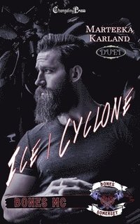 bokomslag Ice/Cyclone Duet: A Bones MC Romance