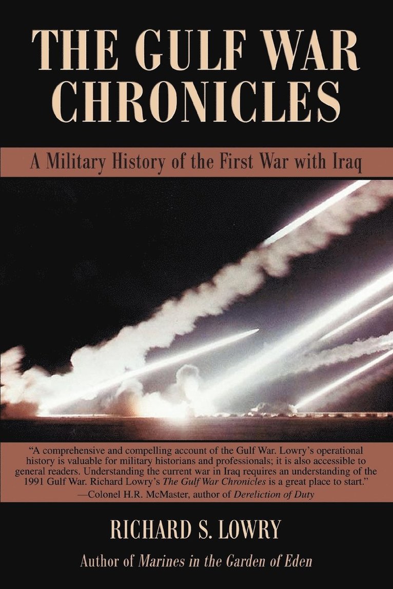 The Gulf War Chronicles 1