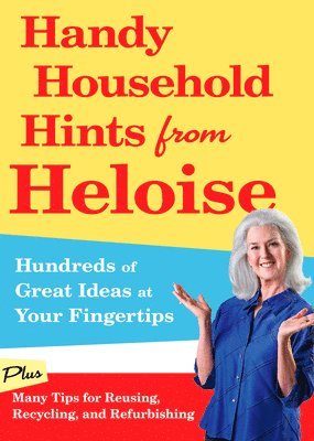 Heloise - Handy Household Hints from Heloise, Häftad