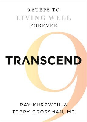 Ray Kurzweil, Terry Grossman - Transcend, Häftad