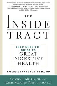 bokomslag The Inside Tract: Your Good Gut Guide to Great Digestive Health