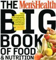 bokomslag The Men's Health Big Book of Food & Nutrition