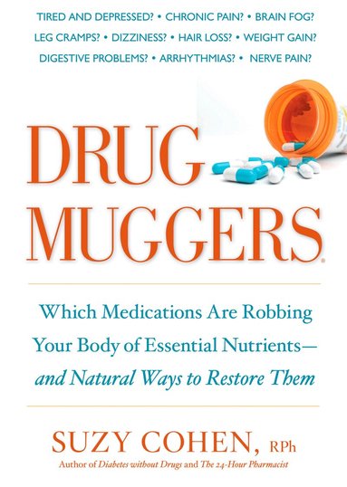 Suzy Cohen - Drug Muggers, Häftad