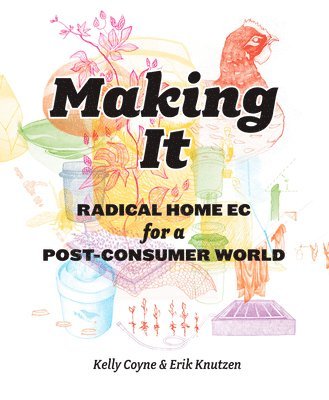 Coyne, K: Making It