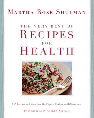 The Very Best Recipes for Health 1