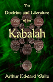 bokomslag The Doctrine and Literature of the Kabalah