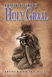 bokomslag Book of the Holy Graal