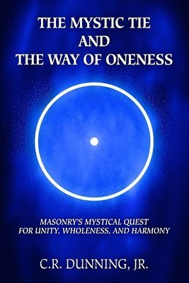 bokomslag Mystic Tie and the Way of Oneness
