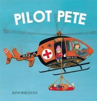 bokomslag Pilot Pete