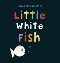 bokomslag Little White Fish