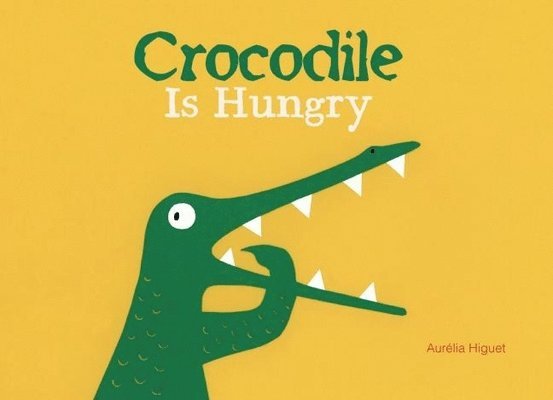 Crocodile Is Hungry, Inbunden