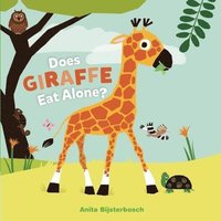 bokomslag Does Giraffe Eat Alone?