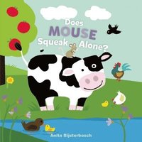 bokomslag Does Mouse Squeak Alone?