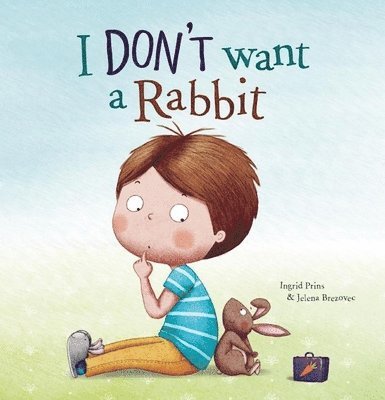 I Don't Want a Rabbit 1