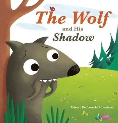The Wolf and His Shadow 1