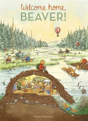 Welcome Home, Beaver 1