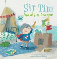 bokomslag Sir Tim Wants a Dragon