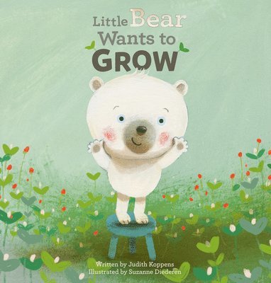 Little Bear Wants to Grow 1