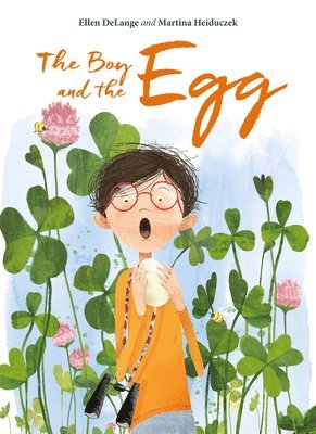 Ellen DeLange - Boy and the Egg, Inbunden