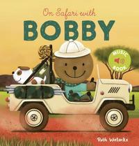 bokomslag On Safari with Bobby