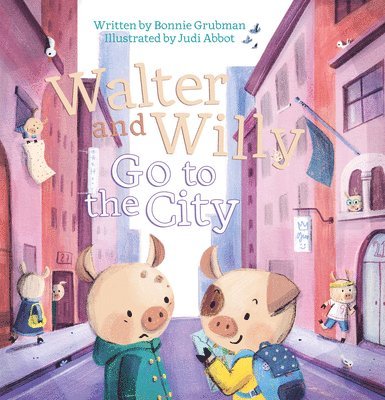 Walter and Willy Go to the City 1