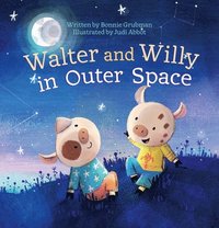 bokomslag Walter and Willy in Outer Space
